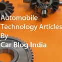 Automobile Technology Articles By Car Blog India