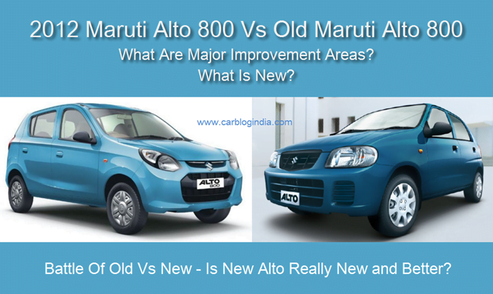 2012 Maruti Alto 800 Vs Old Alto 800