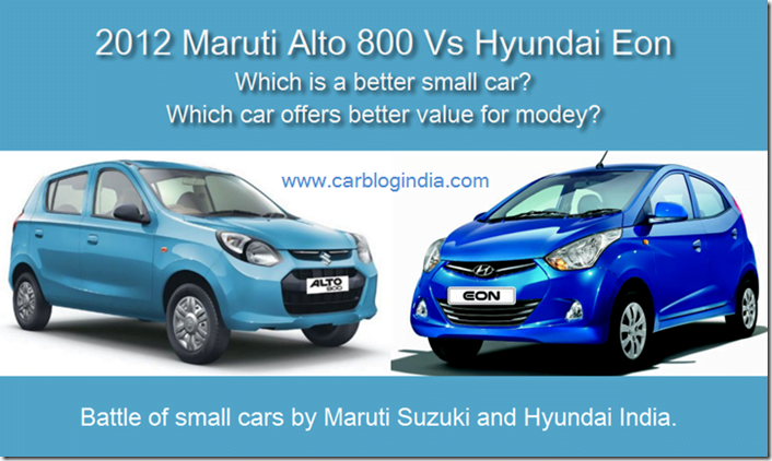 Maruti Alto 800 vs Hyundai Eon