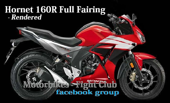 Upcoming New Honda Bikes - Honda CB Hornet 160R Full Fairing