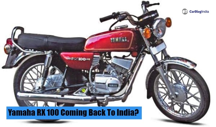 Yamaha Rx 100 Will Never Relaunch Here Is The Reason Why Yamaha Rx 100 Will Never Relaunch Here Is The Reason Why