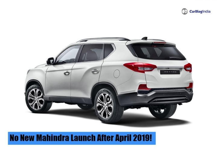 No New Mahindra Launch After April 2019