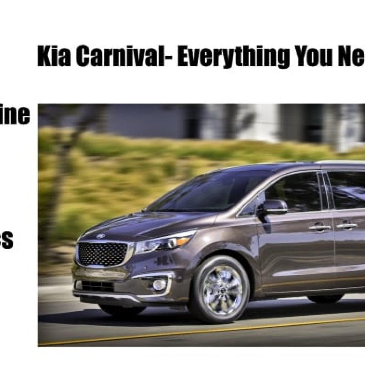 Kia Carnival Mpv India Launch Price Expectations And Other
