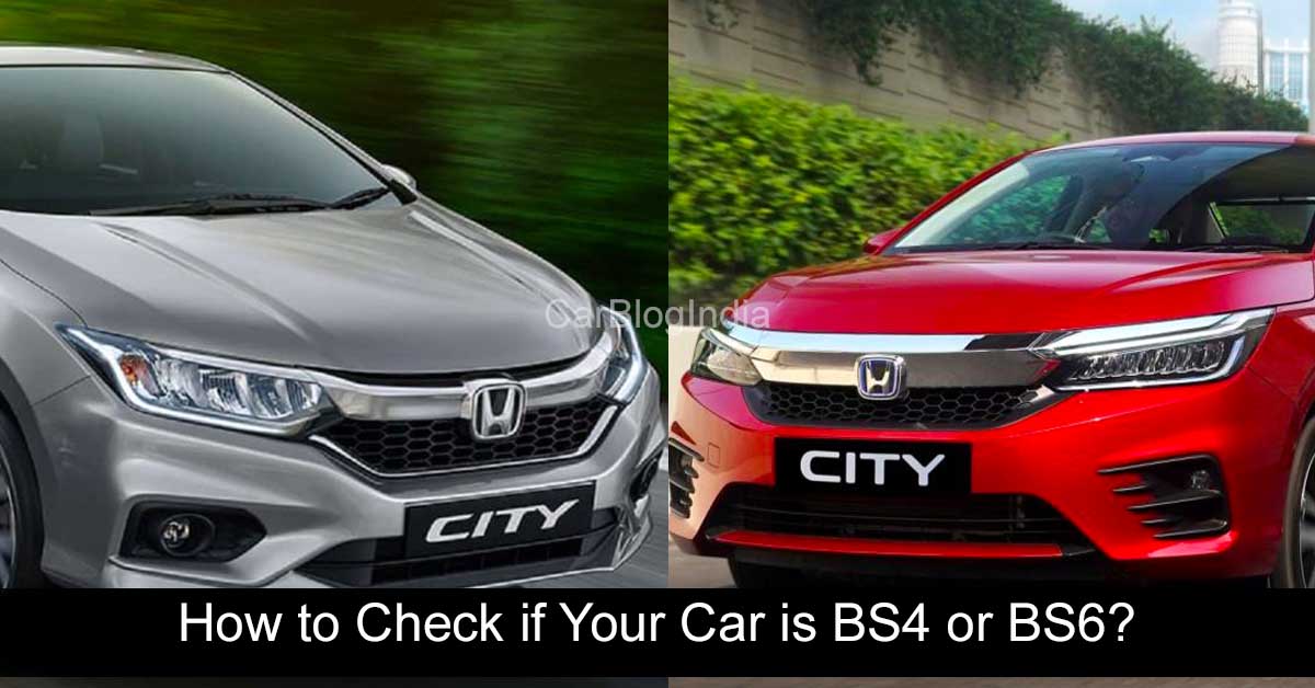 How to Check if You Car is BS4 or BS6?