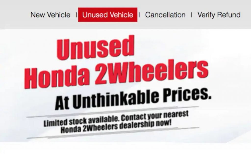You can avail these BS4 models at Honda's official website under the 'used vehicle' category.