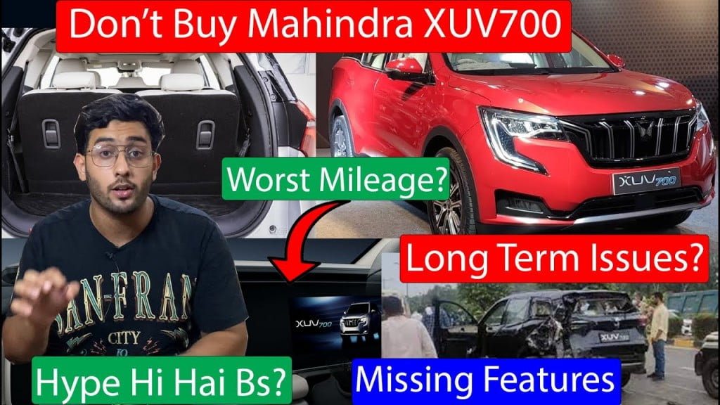 mahindra xuv700 reasons to not buy
