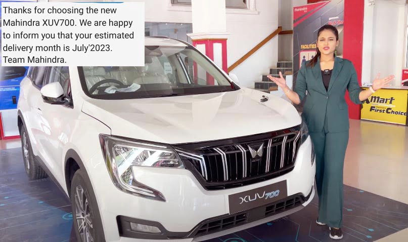 mahindra xuv700 July 2023 delivery date