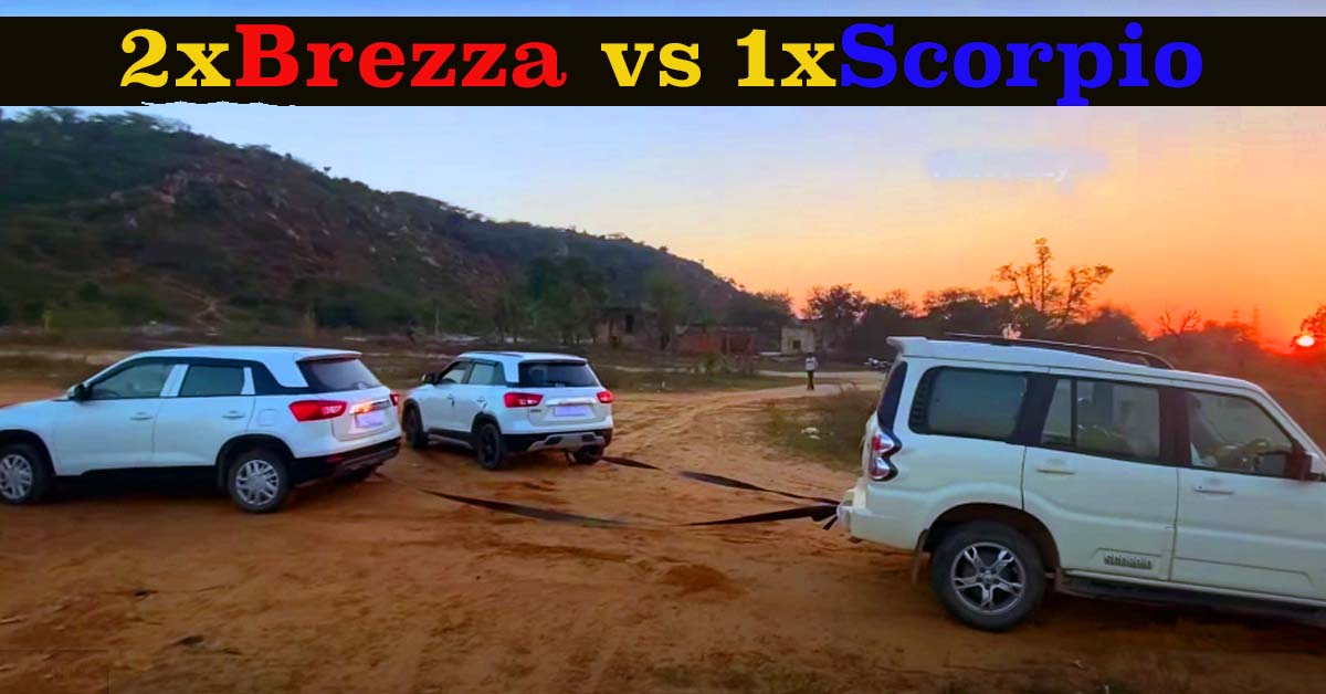 2 maruti brezza vs 1 mahindra scorpio tug of war