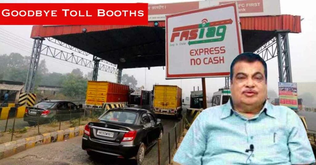 nitin gadkari toll booths fastag