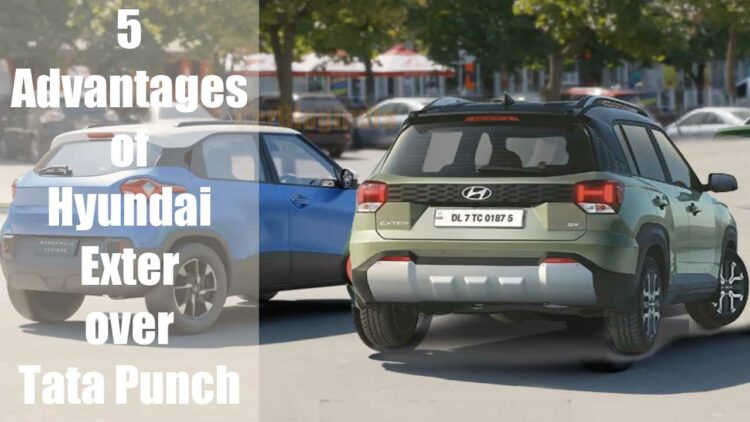5 Advantages of Hyundai Exter over Tata Punch