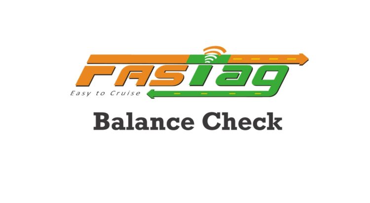 How to Check Fastag Balance Step by step Guide