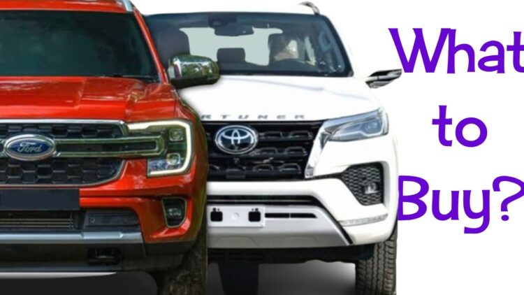 New Ford Endeavour vs Toyota Fortuner What to Buy