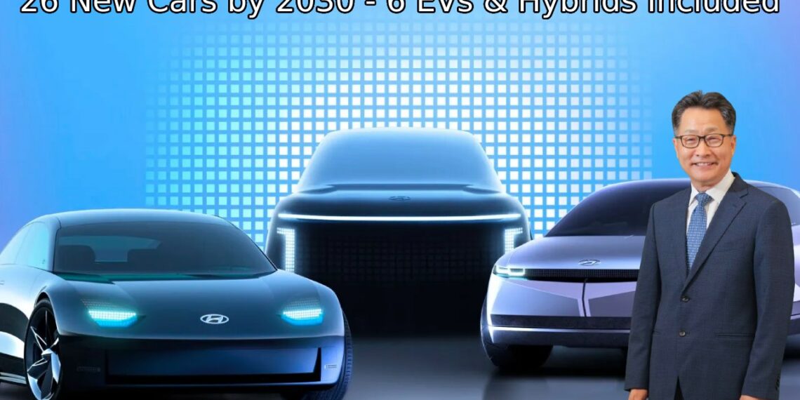 Hyundai 26 New Cars by 2030