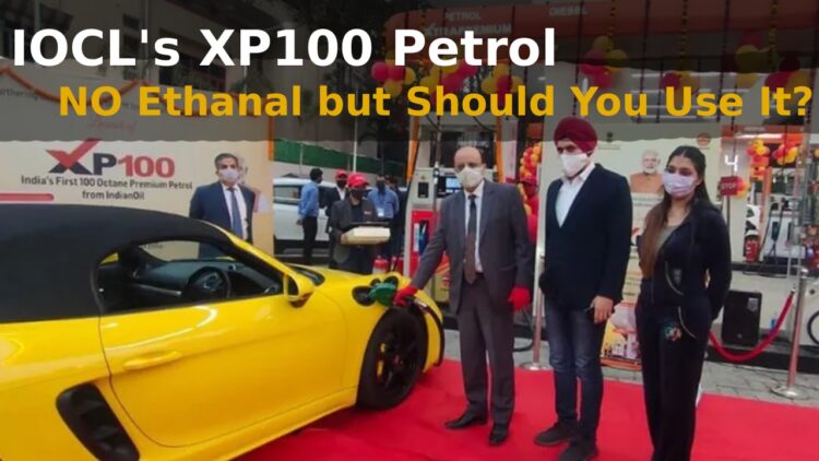 IOCL XP100 Ethanol-free Petrol