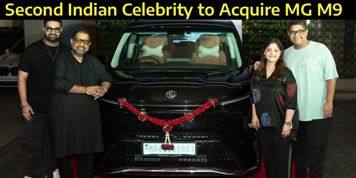 Shankar Mahadevan MG M9 Electric MPV