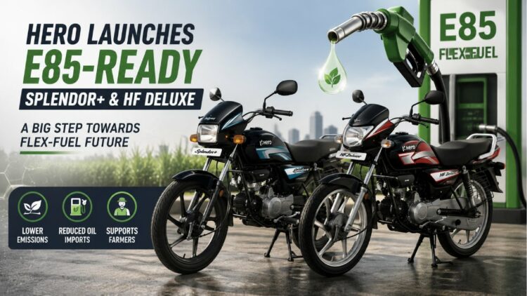 Hero Launches E85-Ready Splendor+ and HF Deluxe