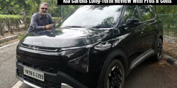 Kia Carens Long Term Review with Pros & Cons